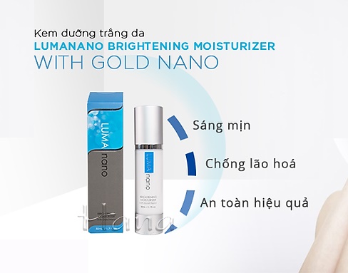 một số những công dụng nổi bật của nano brightening moisturizer