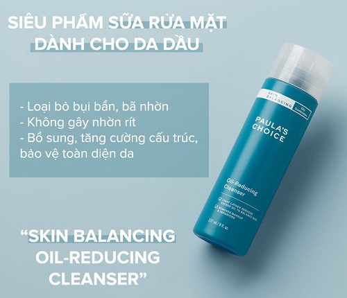 công dụng của paula’s choice skin balancing oil reducing cleanser