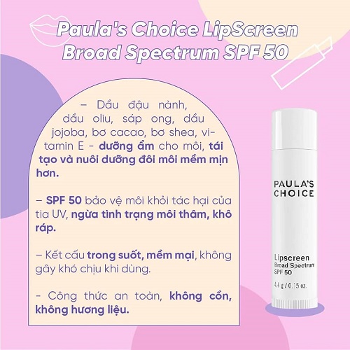 ưu điểm của dưỡng môi Paula’s Choice LipScreen Broad Spectrum SPF 50 