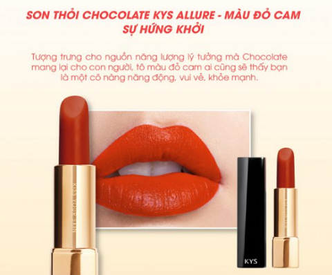 Son môi KYS Chocolate đỏ cam được rất nhiều chị em phụ nữ tin dùng