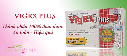 Viên uống VigRX Plus thành phần tự nhiên
